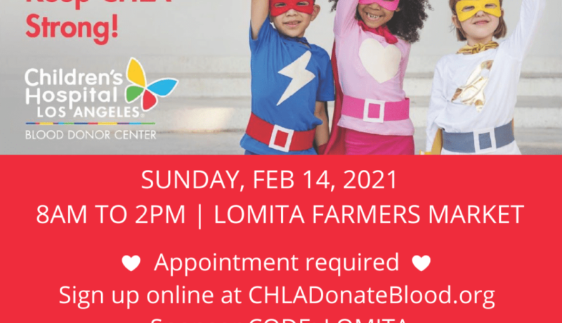 CHLA Blood Drive Lomita Farmers Market IG Feb 2021