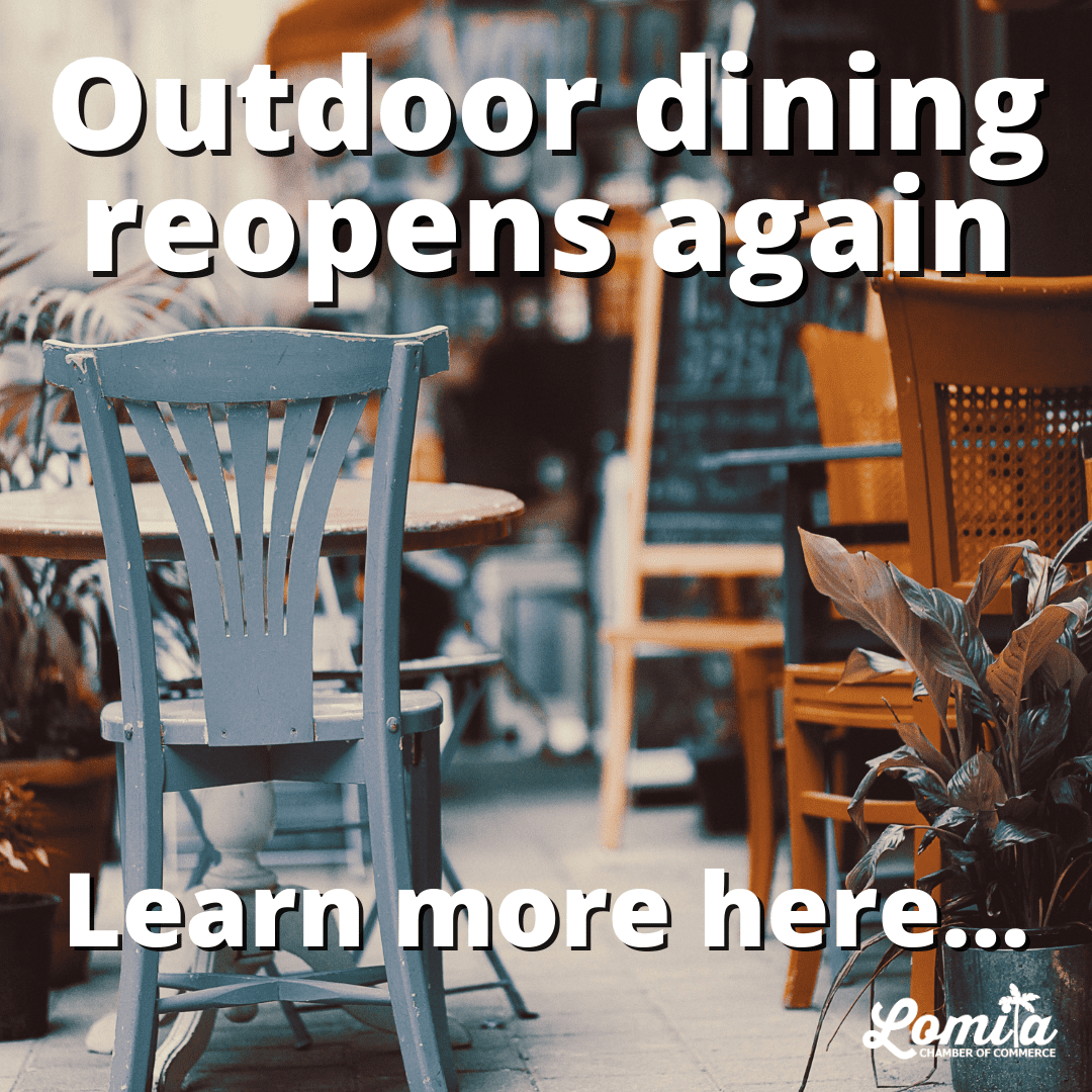Lomita Chamber Outdoor dining reopens Learn more (1)