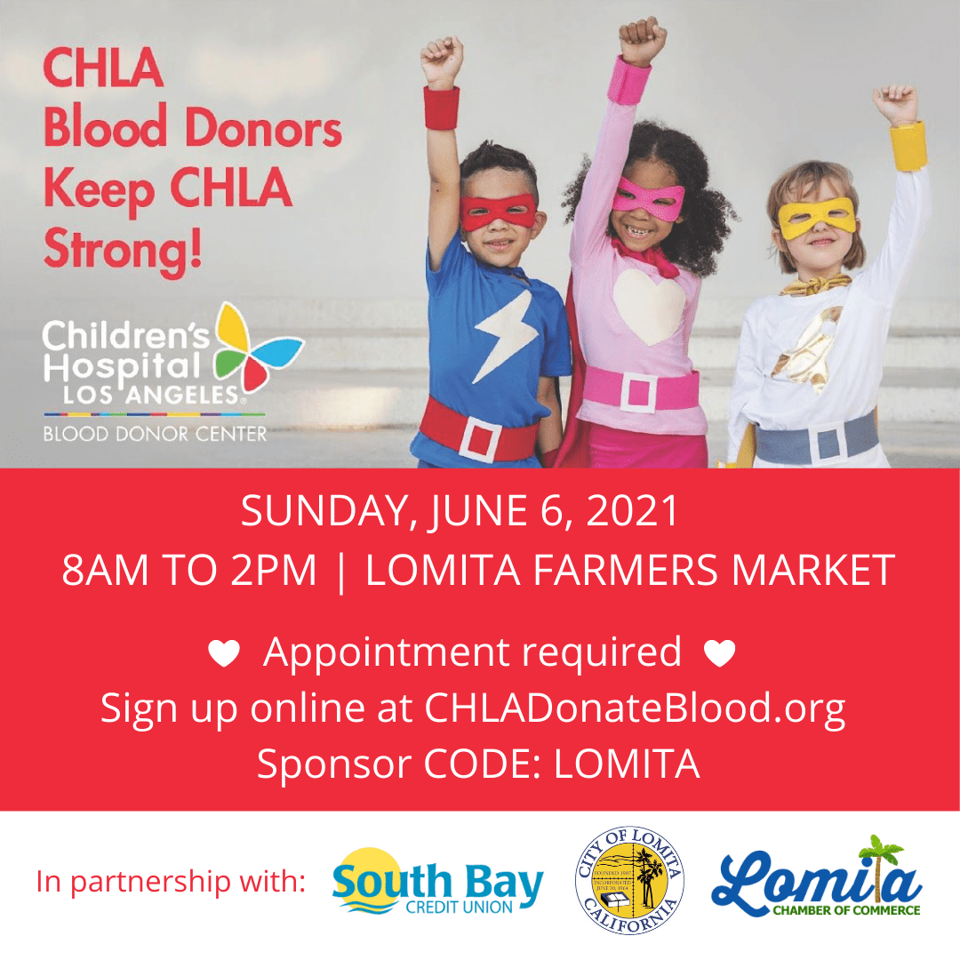 CHLA Blood Drive Lomita Farmers Market IG June 2021