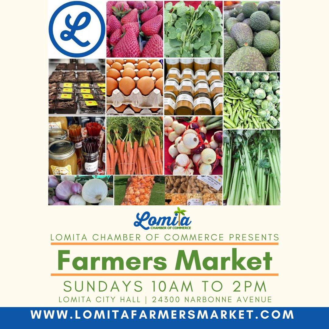 Lomita Farmers Market IG LOMITA FARMERS MARKET
Every Sunday 10am-2pm
Lomita City Hall