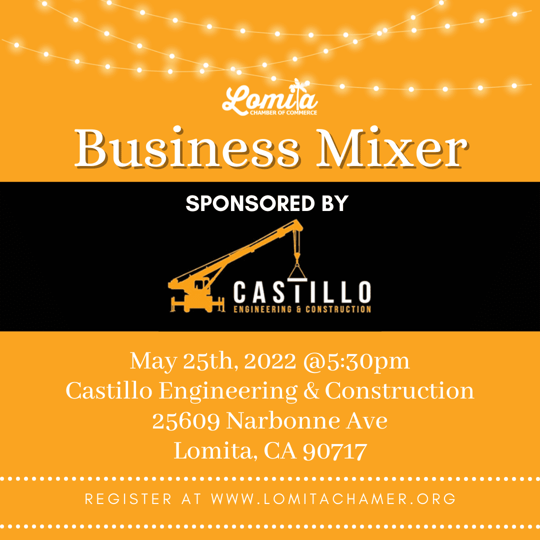 MAY 25 2022 BUSINESS NETWORKING MIXER Castillo Engineering & Construction