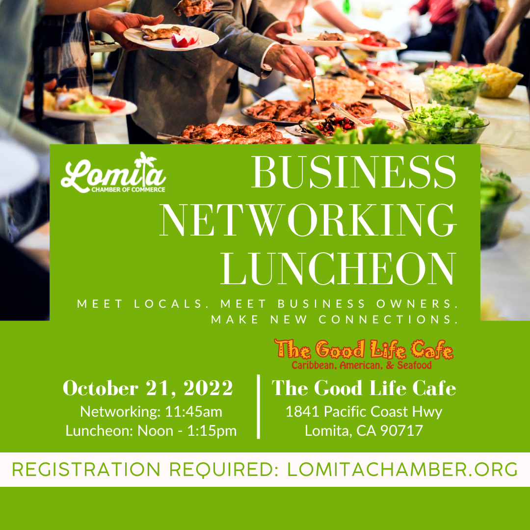 OCTOBER 21 2022 @11:45AM CHAMBER NETWORKING LUNCHEON