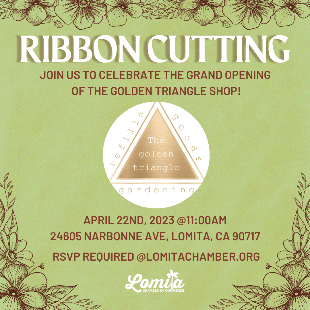 GRAND OPENING & RIBBON CUTTING OF 
THE GOLDEN TRIANGLE SHOP
