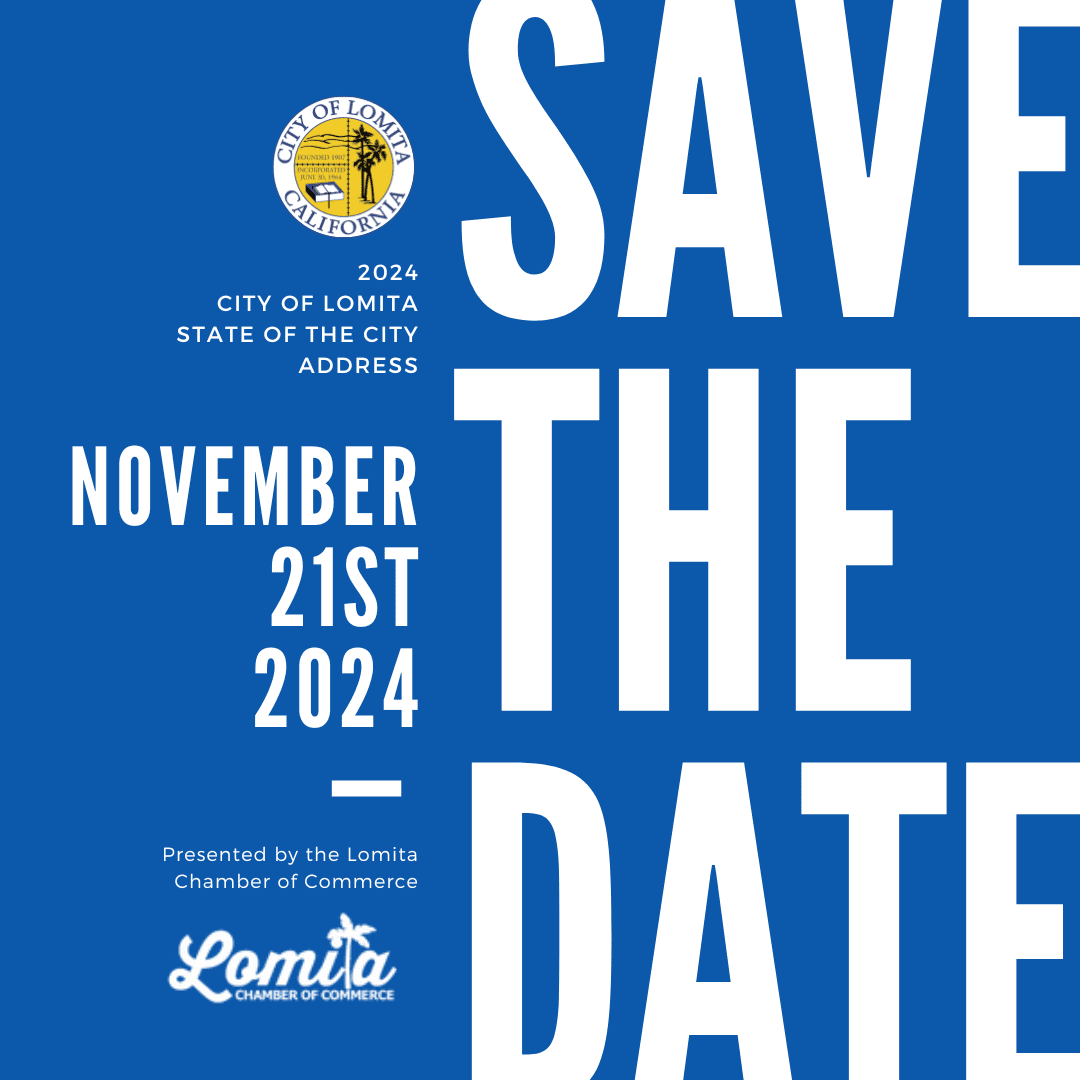 2024 State of the City Event Lomita Chamber of Commerce