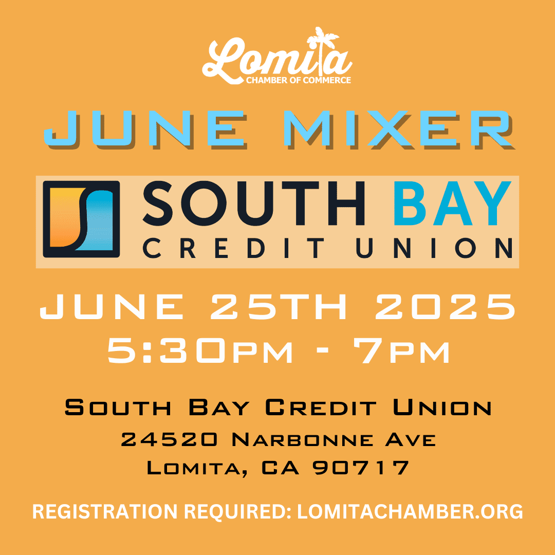 Lomita Chamber Business Mixer June 25, 2025 |GET TICKETS|